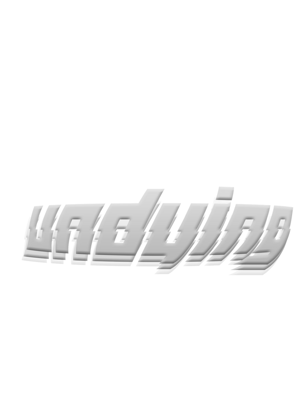UNDYING